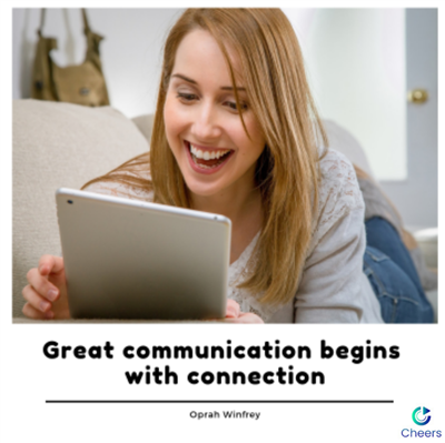 Communication Begins with a Connection